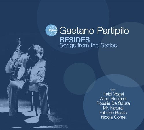 Gaetano Partipilo - Besides: Songs for the Sixties (Vinyl)