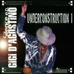 Gigi D'Agostino : Silence E.P. Underconstruction 1 (3x12", EP)