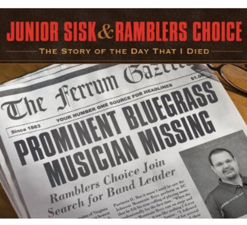 Junior Sisk - Story of the Day That I Died (CD)