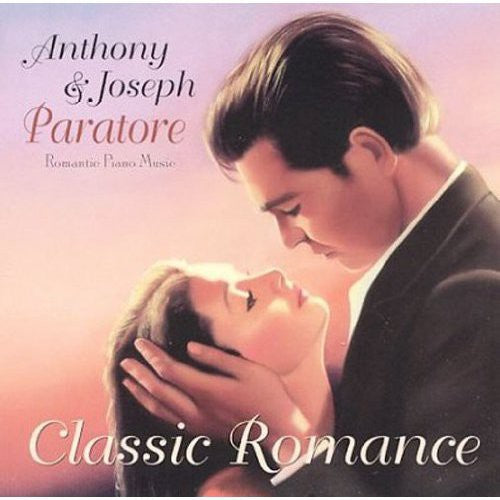 the album cover for Anthony & Joseph Paratore - Classic Romance