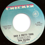 Gene Chandler : I Fooled You This Time / Such A Pretty Thing (7", Single)