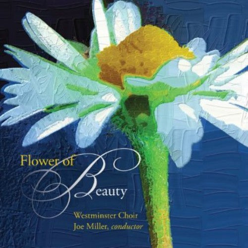 Coro de Westminster - Flor de belleza (CD)