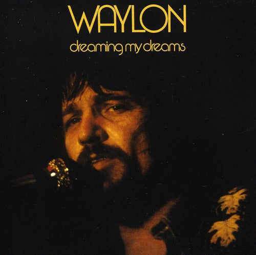 Waylon Jennings - Soñando mis sueños (CD)