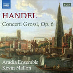 the album cover for Aradia Ensemble - Concerti Grossi Op 6