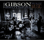 Los hermanos Gibson - Lo llamaban música (CD)