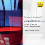 the album cover for Beethoven / Evgeni Koroliov - Koroliov Series 14: Sonatas Op 101