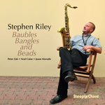 the album cover for Stepen Riley - Baubles Bangles & Beads