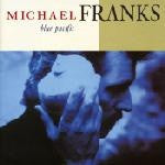 Michael Franks : Blue Pacific (LP, Album, SRC)