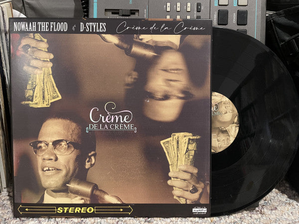 Nowaah The Flood X D-Styles : Creme De La Creme (LP, Album, Ltd)
