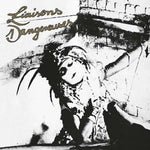 the album cover for Liaisons Dangereuses - Liaisons Dangereuses