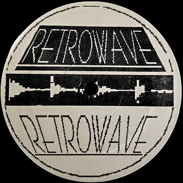 Retrowave : Where Are They Hiding? (12")