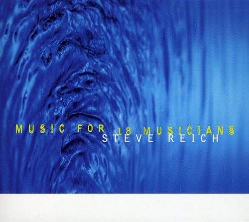 Steve Reich - Música para 18 músicos (CD)