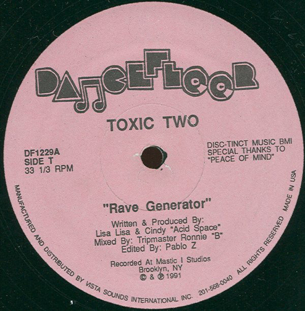 Toxic Two : Rave Generator / Acid Flash (12")