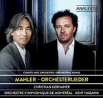 the album cover for Orchestre symphonique de Montreal - Mahler-Orchesterlieder