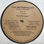 Riley Evans Featuring T.J. Slaughter : Such As I Have (12")