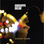 the album cover for Giuseppe Delre - Gateway to Life