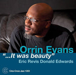 the album cover for Orrin Evans - It Was Beauty