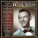 the album cover for Hank Snow - Best of the Best