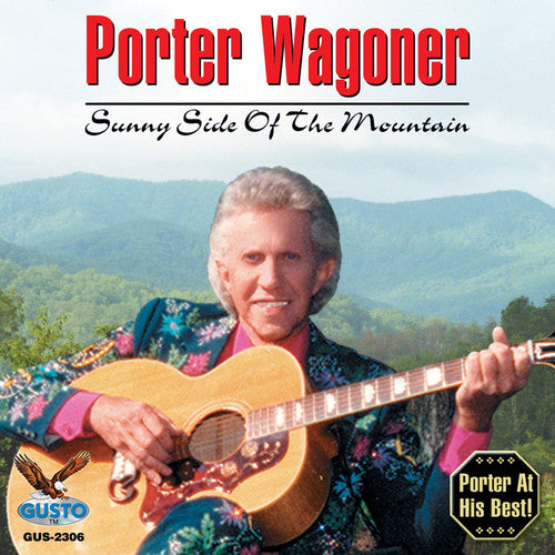 the album cover for Porter Wagoner - Sunny Side of the Mountain