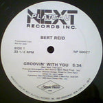 Bert Reid : Groovin' With You (12", Promo)