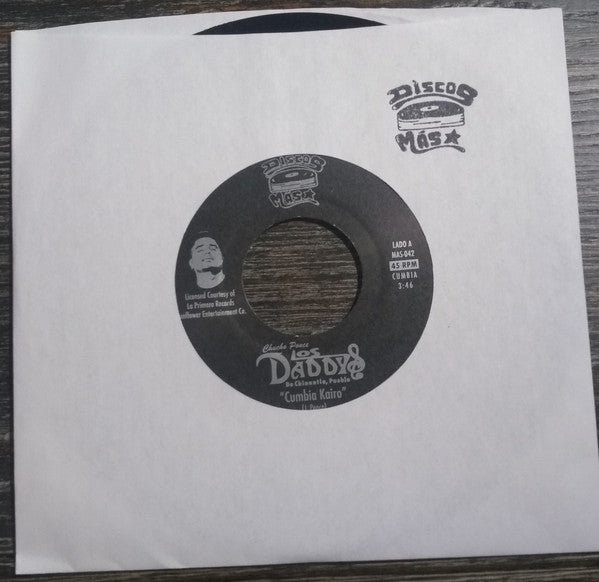 Los Daddys : Cumbia Kairo / La Cumbia Primero De Mayo (7", Single)
