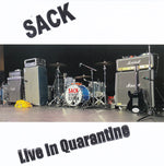 Sack (3) : Live In Quarantine (7", Ltd, Bur)