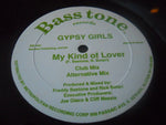 Gypsy Girls : My Kind Of Lover (12")