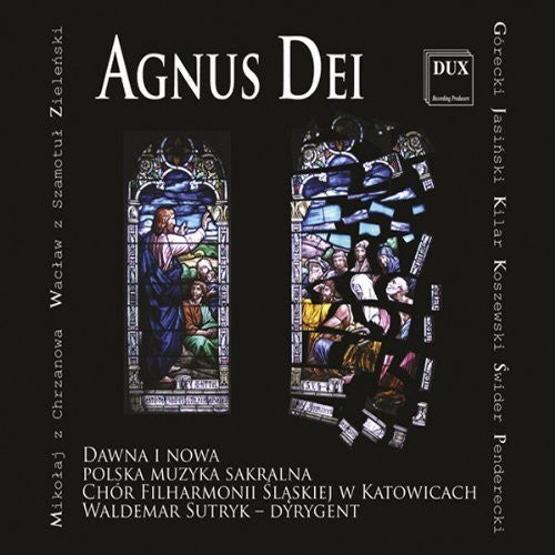 Agnus Dei: Música sacra polaca antigua y moderna (CD)