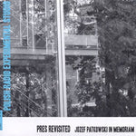 the album cover for Pres Revisited Jozef Patkowski In Memoriam / Var - Pres Revisited: Jozef Patkowski in Memoriam / Various