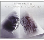 the album cover for Chopin / Jezewski / Lonsdale / Elliott - Twin Flames