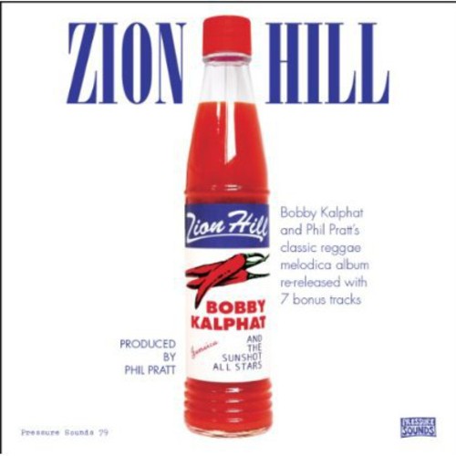 Bobby Kalphat y los Sunshot All Stars - Zion Hill (CD)