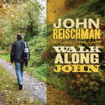 John Reischman - Walk Along John (CD)