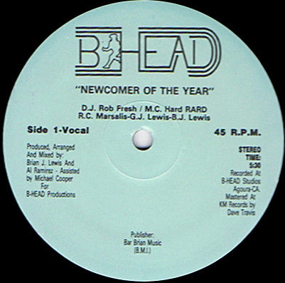 D.J. Rob Fresh / M.C. Hard Rard : Newcomer Of The Year (12")