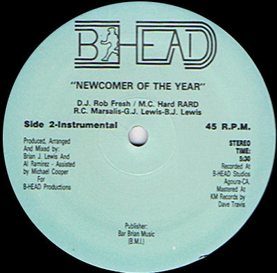 D.J. Rob Fresh / M.C. Hard Rard : Newcomer Of The Year (12")