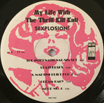 My Life With The Thrill Kill Kult : Sexplosion! (LP, Album)