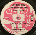 My Life With The Thrill Kill Kult : Sexplosion! (LP, Album)