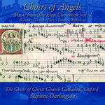 the album cover for Browne / Choir Of Christ Church Cathedral - Choirs of Angels: Music from the Eton Choirbook 2
