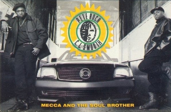 Pete Rock & C.L. Smooth : Mecca And The Soul Brother (Cass, Album)
