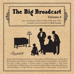 Varios Artistas - Big Broadcast, Vol. 8: Jazz y Música Popular de las Décadas de 1920 y 1930 (CD)