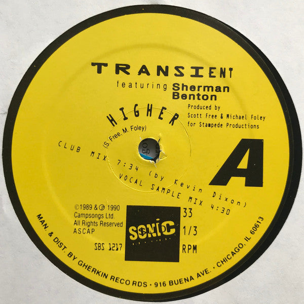 Transient (3) Featuring Sherman Benton : Higher (12")
