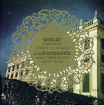 the album cover for Mozart / Immerseel / Anima Eterna Brugge / Seiler - Symphonies / Concertos / Sonatas