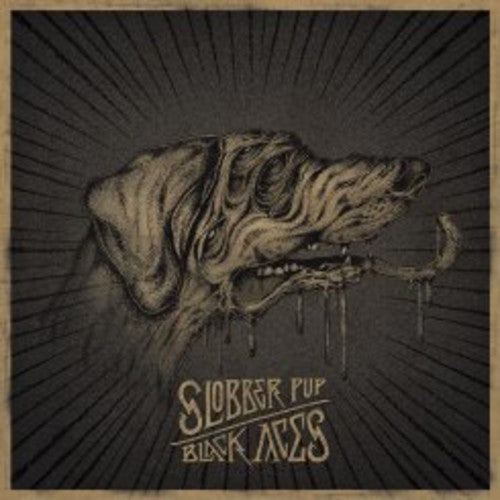 Slobber Pup - Black Aces (Vinilo)
