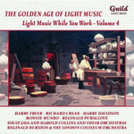 the album cover for Light Music While You Work 4 / Various - Light Music While You Work 4 / Various
