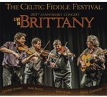 the album cover for The Celtic Fiddle Festival - Live in Brittany