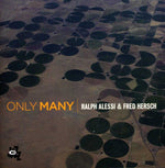 the album cover for Ralph Alessi & Hersch,Fred - Only Many