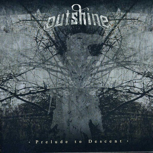 the album cover for Outshine - Prelude to Descent