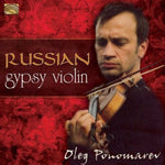 Oleg Ponomarev - Russian Gypsy Violin (CD)