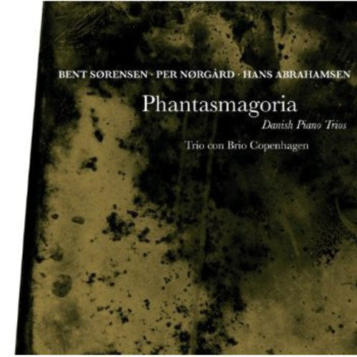 Trio con Brio Copenhagen - Phantasmagoria: Danish Piano Trios (CD)