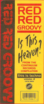 Red Red Groovy : Is This Heaven? (12", Tra)