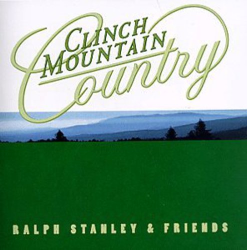 Ralph Stanley - Clinch Mountain Country (CD)